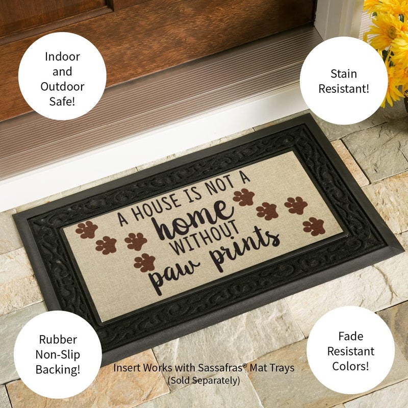 Evergreen Flag Sassafras House is Not a Home Without Paw Prints Interchangeable Entrance Doormat | Indoor and Outdoor | 22-inches x 10-inches | Non-Slip Backing | All-Season | Low Profile | Home Decor - Image 3